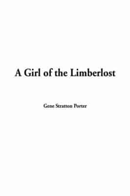 Girl of the Limberlost, a