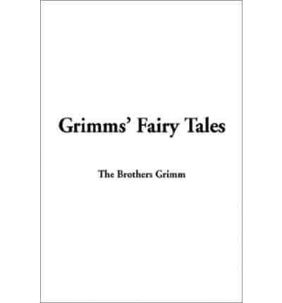 Grimms' Fairy Tales