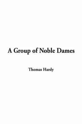 Group of Noble Dames, a