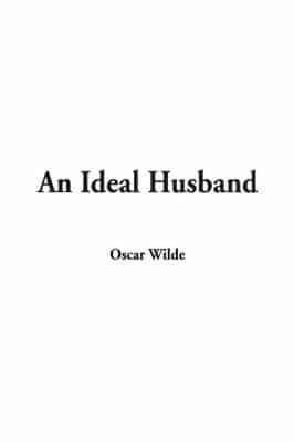 Ideal Husband, An