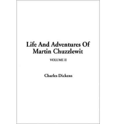 Life and Adventures of Martin Chuzzlewit. V. 2
