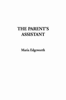 The Parent's Assistant, The