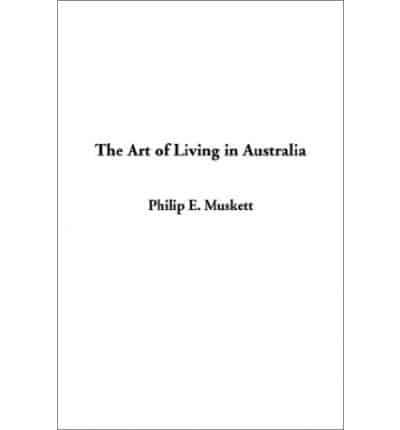 The Art of Living in Australia