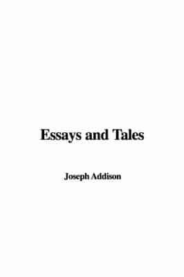 Essays and Tales