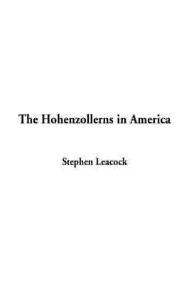 The Hohenzollerns in America