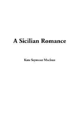 Sicilian Romance, A