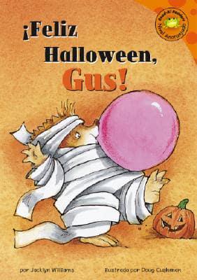 Feliz Halloween, Gus!
