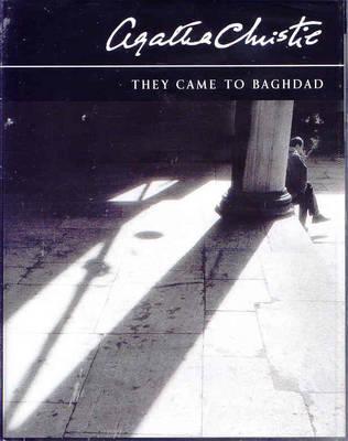 They Came to Baghdad