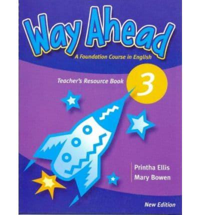 Way Ahead 3 Teacher's Resource Book Revised