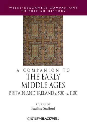 A Companion to the Early Middle Ages