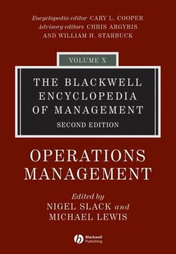 The Blackwell Encyclopedia of Operations Management