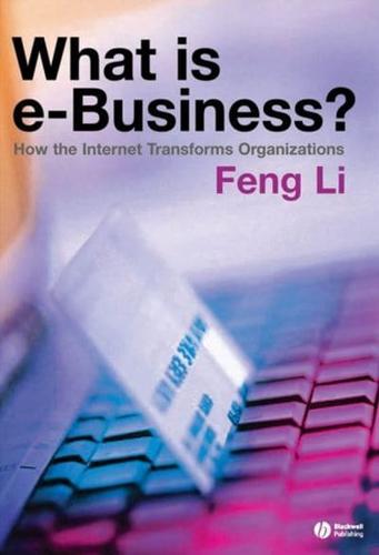 What Is E-Business?