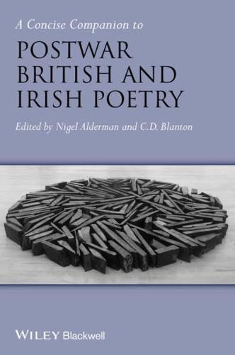 A Concise Companion to Post-War British and Irish Poetry