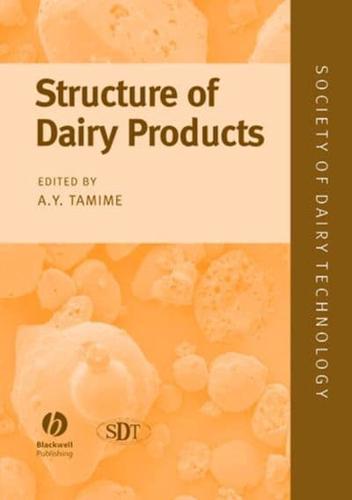 Structure of Dairy Products