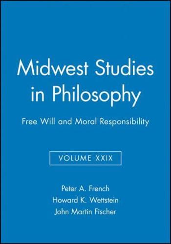 Free Will and Moral Responsibility
