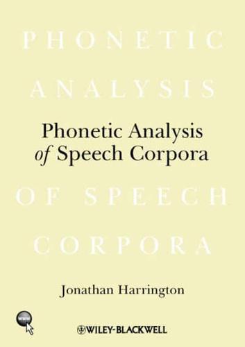 Phonetic Analysis of Speech Corpora