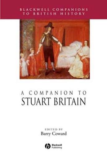 A Companion to Stuart Britain