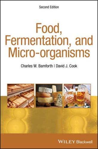 Food, Fermentation and Micro-Organisms