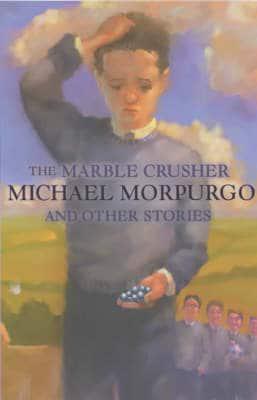 The Marble Crusher and Other Stories