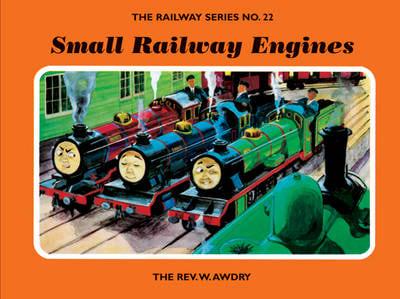 The Railway Series No. 22 : Small Railway Engines