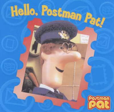 Hello, Postman Pat!