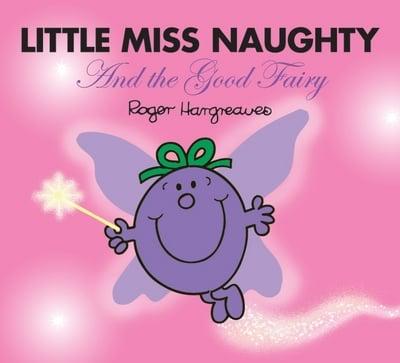 Little Miss Naughty & The Good Fairy