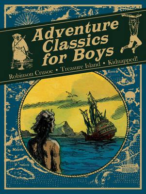 Adventure Classics for Boys