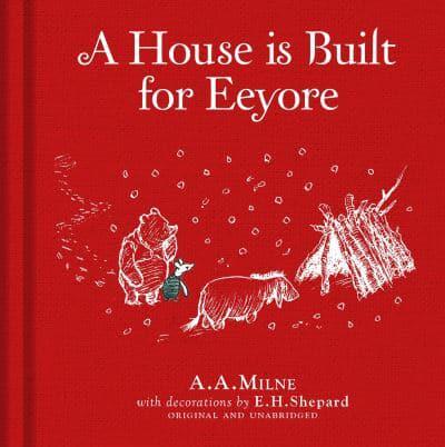 A House Is Built for Eeyore