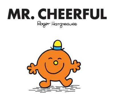 Mr. Cheerful