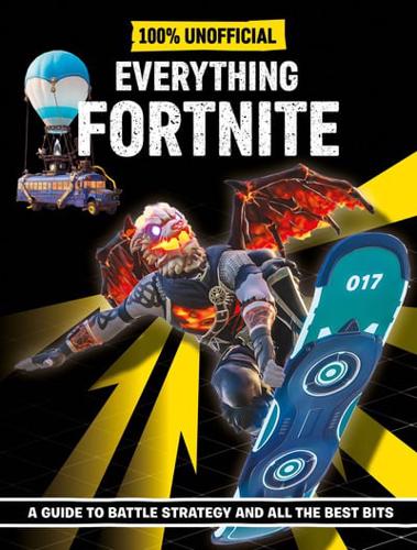 Everything Fortnite