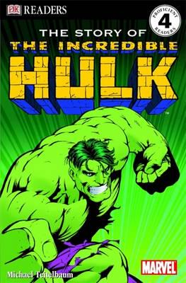 The Story of the Incredible Hulk