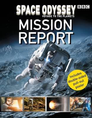 Space Odyssey Mission Report