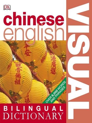 Mandarin Chinese-English Visual Bilingual Dictionary