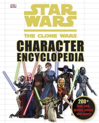 Star Wars, The Clone Wars Character Encyclopedia