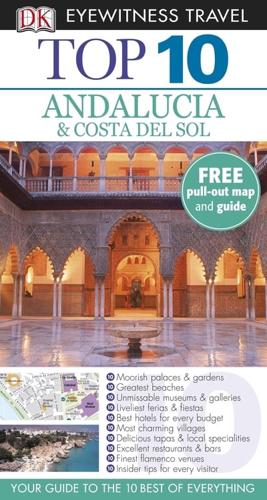 Top 10 Andalucia & Costa Del Sol