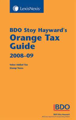 BDO Stoy Hayward's Orange Tax Guide 2008-09