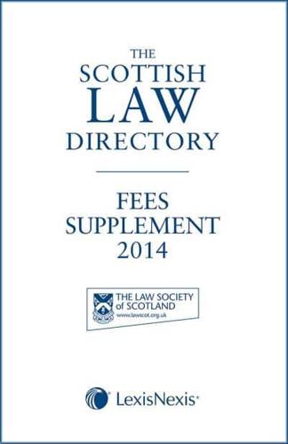 The Scottish Law Directory Fees Supplement 2014
