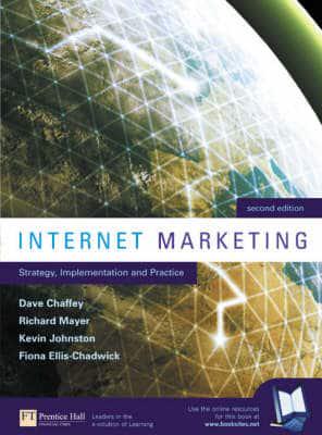 Online Course Pack: Internet Marketing Strategy Implementation and Practice With OneKey Blackboard Access Card Chaffey: Internet Marketing 2E