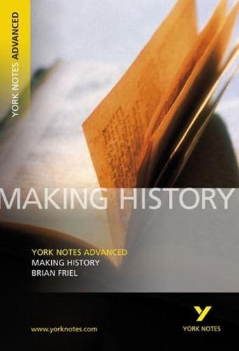 Making History, Brian Friel