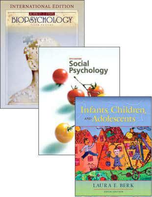 Valuepack: Biopsychology (With Beyond the Brain and Behavior CD-Rom): International Edition With Social Psychology: United States Edition With Infants, Children and Adolescents: United States Edition