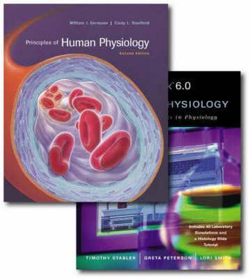 Principles of Human Physiology, Media Update With Interactive Physiolgy 8-System Suite CD-ROM and Digestive Systems Student Version CD-ROM With PhysioEx 6.0 for HUman Physiology: Laboratory Simualtions in Physiology