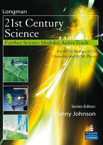 21st Century Science. Further Science Modules