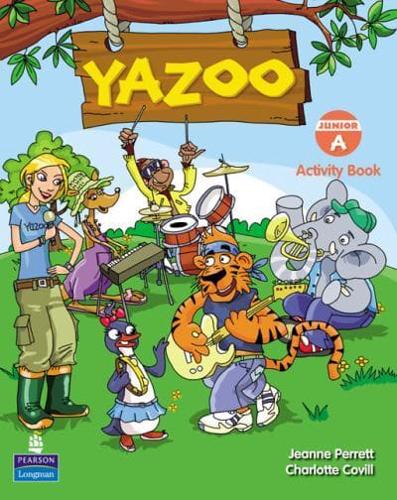 Yazoo. Junior A Activity Book