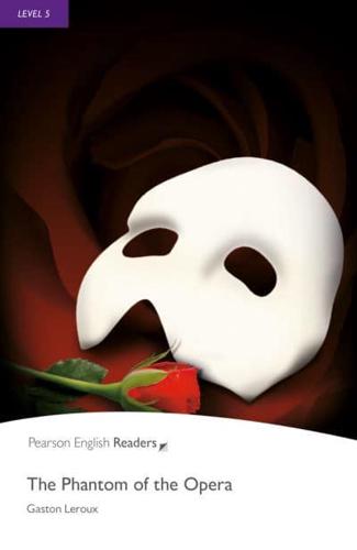 The Phantom of the Opera