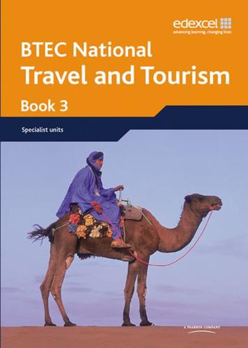 BTEC National Travel and Tourism. Student Book 3