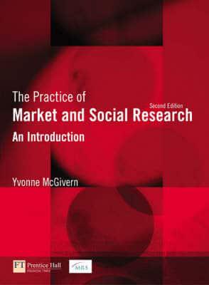 Valuepack: The Practice of Market and Social Research: An Introduction/ How to Write Dissertations and Research Projects