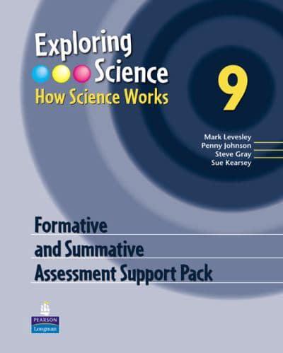 Exploring Science 9 Formative and Summative Assessment Support Pack