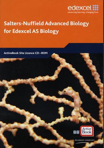 Salters-Nuffield Advanced Biology for Edexcel AS Biology