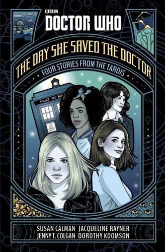 The Day She Saved the Doctor