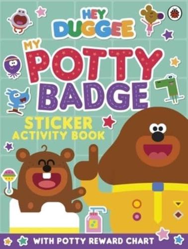 Hey Duggee: My Potty Badge Sticker Activity Book